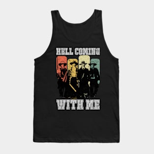 HELL COMING WITH ME Tank Top